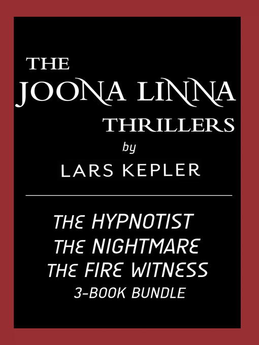 Title details for The Joona Linna Thrillers 3-Book Bundle by Lars Kepler - Wait list